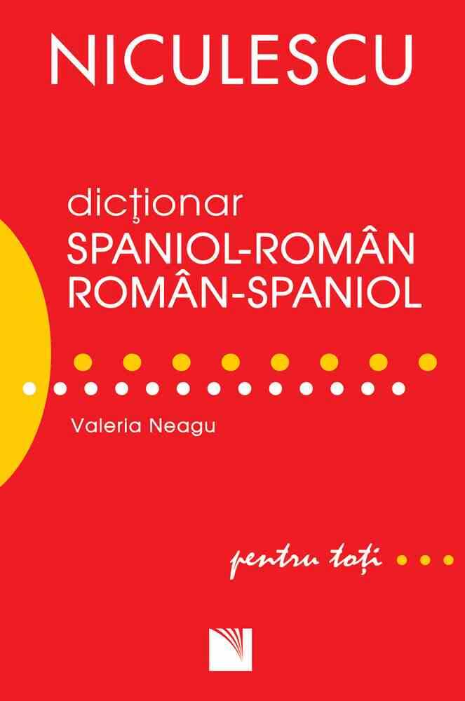 Dicţionar român-spaniol/spaniol-român pentru toţi (50.000 de cuvinte şi expresii)