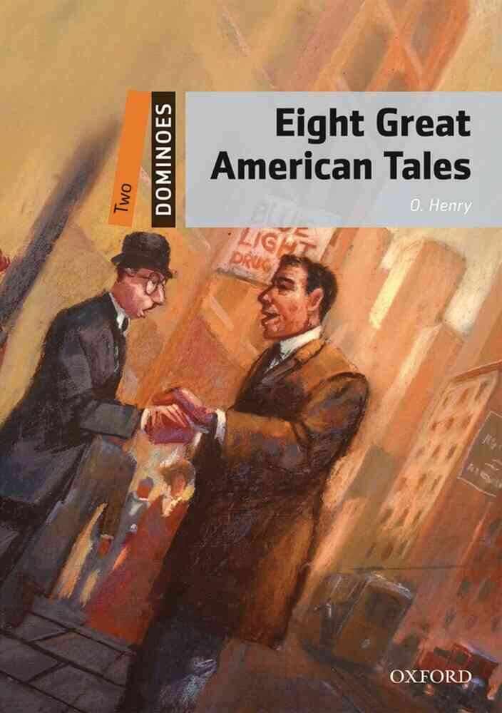 Dominoes 2 NE Eight Great American Tales