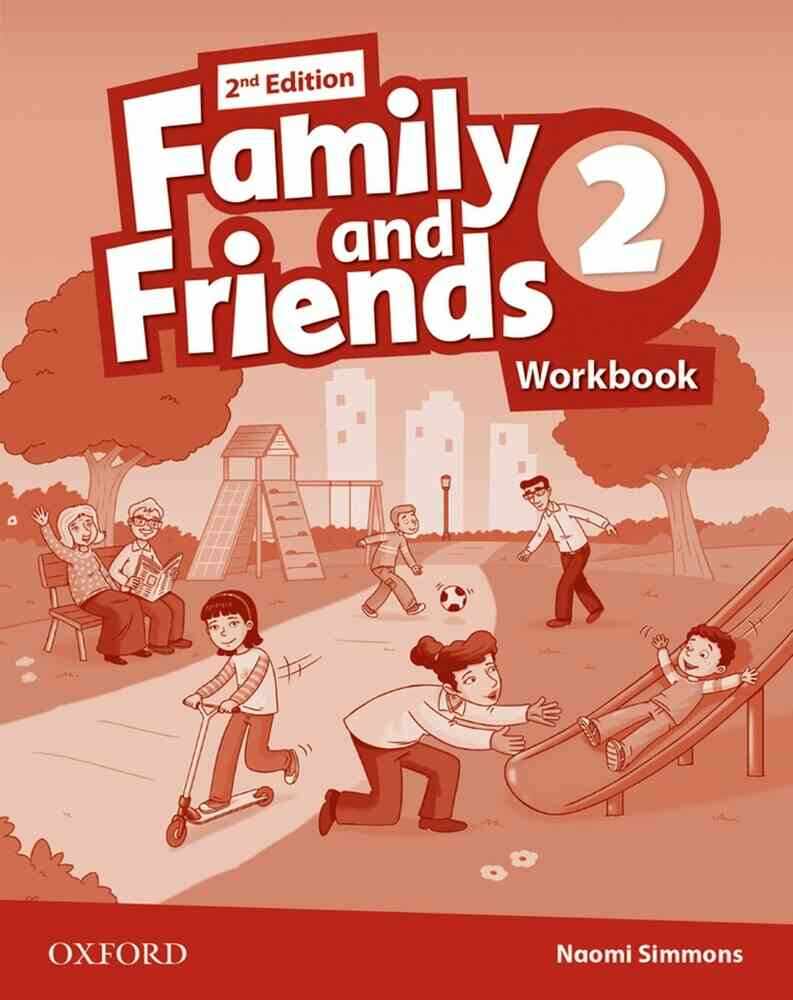 Family and Friends 2E 2 Workbook