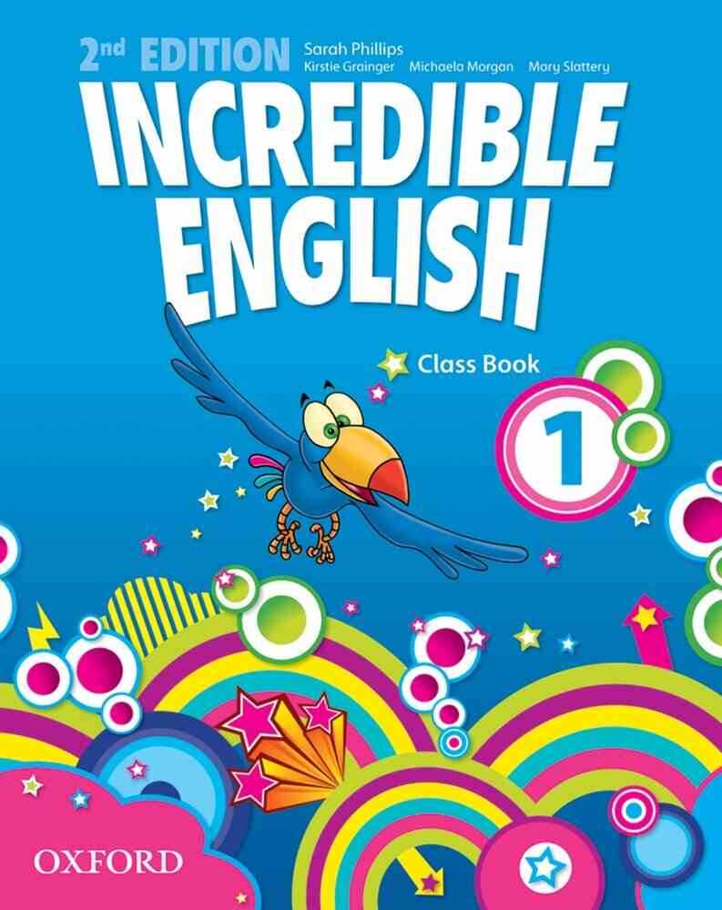 Incredible English 2E 1: Coursebook