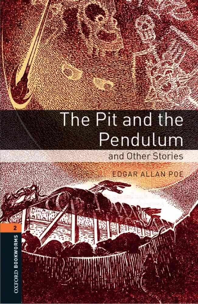 OBW 3E 2: The Pit and the Pendulum and Other Stories