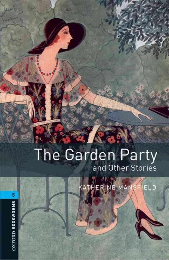 OBW 3E 5: The Garden Party and Other Stories