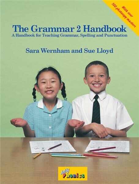 The Grammar 2 Handbook | Susan M. Lloyd, Sara Wernham