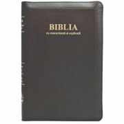 Biblia cu concordanta si explicatii mare, 077 ZTI, coperta piele neagra, fermoar, index
