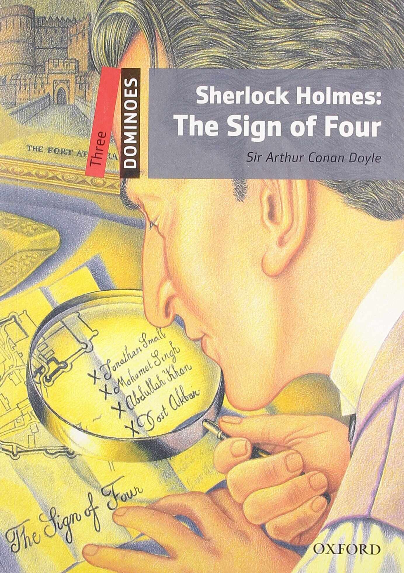 Dominoes: Three: Sherlock Holmes: The Sign of Four | Arthur Conan Doyle