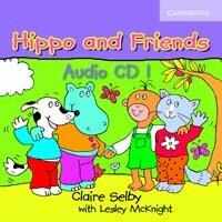 Hippo And Friends 1 Audio Cd | Claire Selby