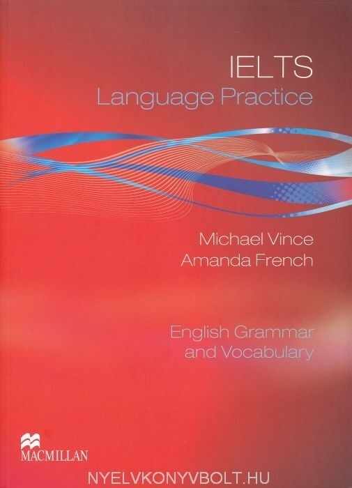 IELTS Language Practice | Michael Vince, Amanda French