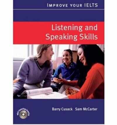 Improve Your IELTS Skills For Listening And Speaking | Sam McCarter, Barry Cusack