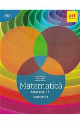 Matematica. Clubul matematicienilor - Clasa 8 Sem.1 - Marius Perianu, Mircea Fianu}
