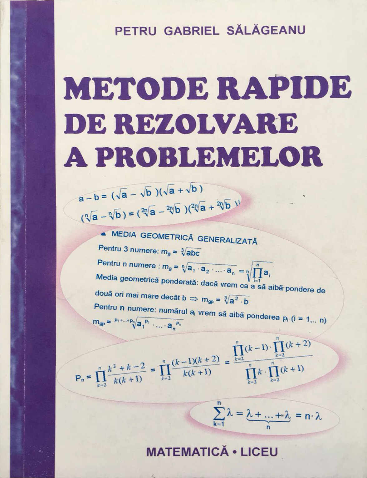 Metode de rezolvare a problemelor de matematica in liceu | Eremia Georgescu, Eugen Onofras