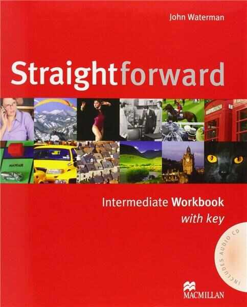 Straightforward Intermediate Workbook Pack With Key | John Waterman