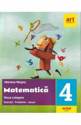 Matematica - Clasa 4 - Noua culegere - Mariana Mogos}