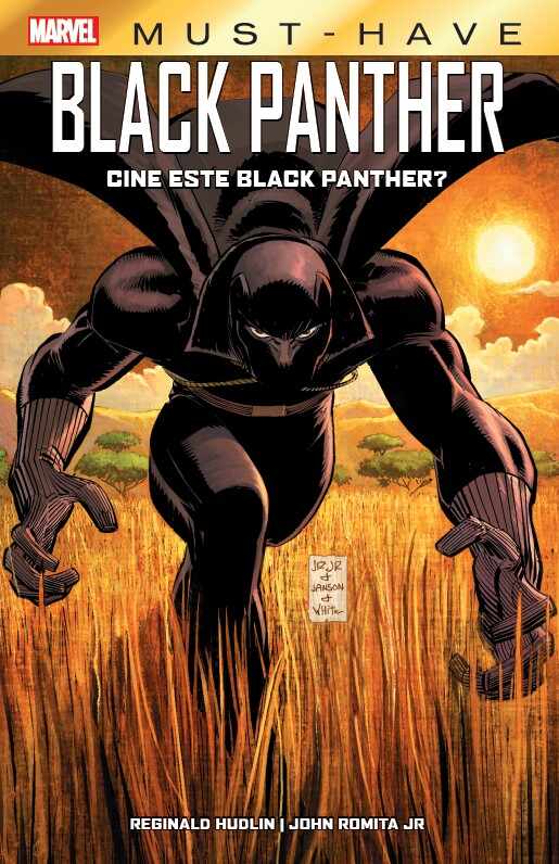 Volumul 16. Marvel. Black Panther. Cine este Black Panther?