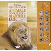 Mica enciclopedie: Animale din Africa si glasurile lor