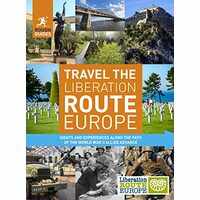 Travel the Liberation Route Europe - Rough Guides