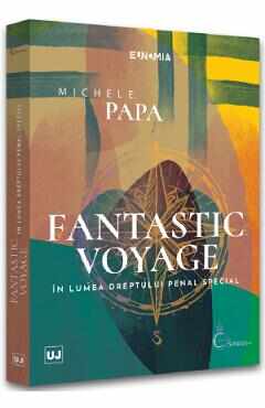 Fantastic voyage - Michele Papa
