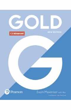 Gold New Edition C1 Advanced Exam Maximiser with Key - Lynda Edwards, Jacky Newbrook