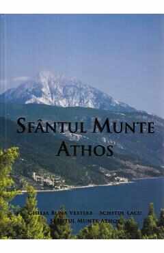 Sfantul Munte Athos - Chilia Buna Vestire