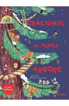 Craciunul in Marele Arbore - Sylvie Misslin, Fabien Ockto Lambert