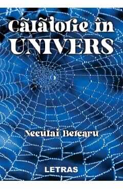 Calatorie in univers - Neculai Bercaru