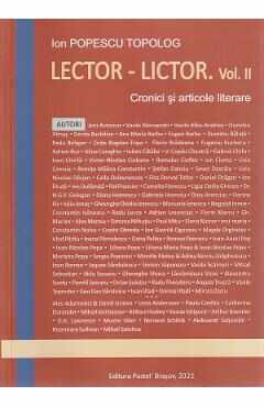 Lector - Lictor Vol.2 - Ion Popescu Topolog