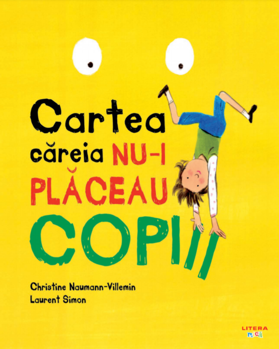Cartea careia nu-i placeau copiii | Christine Naumann-Villemin