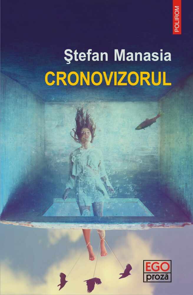 Cronovizorul | Stefan Manasia