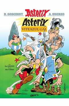Asterix, viteazul gal. Seria Asterix Vol.1 - Rene Goscinny