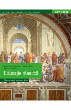 Educatie plastica - Manual - Clasa 6 - Oana-Maria Solomon, Cristina Rizea, Daniela Stoicescu