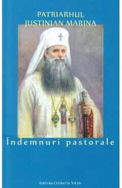 Indemnuri pastorale - Patriarhul Justinian Marina