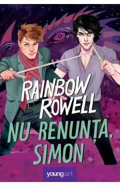 Nu renunta, Simon! - Rainbow Rowell