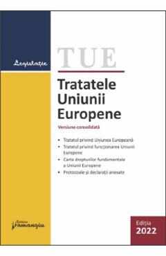 Tratatele Uniunii Europene Act.22 februarie 2022
