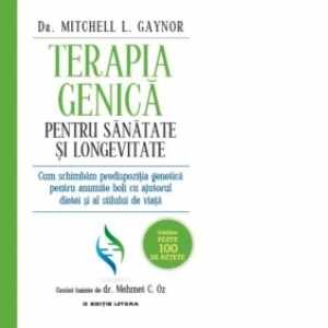 Terapia genica pentru sanatate si longevitate