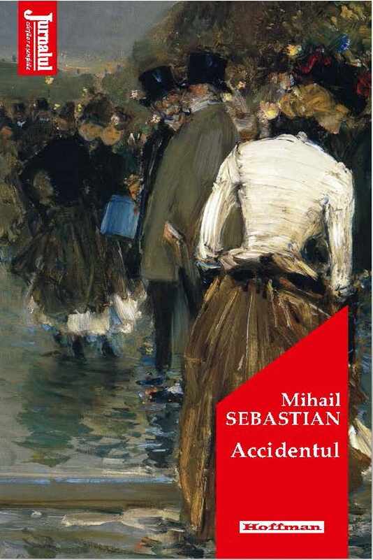 Accidentul | Mihail Sebastian