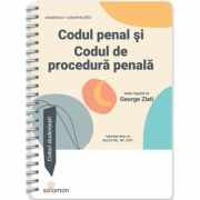 Codul penal si Codul de procedura penala actualizate la 1 octombrie 2023. Coduri studentesti - George Zlati