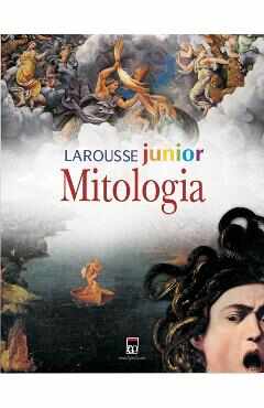 Larousse junior - Mitologia