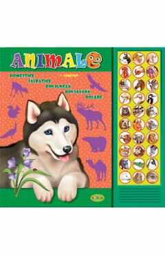 Carte cu sunete: Animale (romana+engleza) - Inesa Tautu