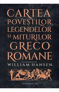 Cartea povestilor, legendelor si miturilor greco-romane