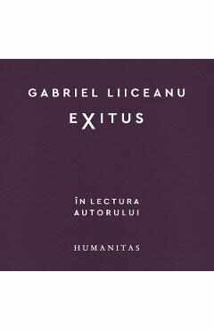 Audiobook. Exitus - Gabriel Liiceanu