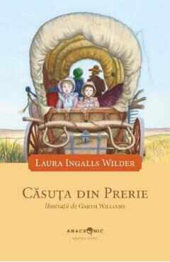 Casuta din prerie. Seria Casuta din prerie Vol.3 - Laura Ingalls Wilder