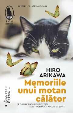 Memoriile unui motan calator - Hiro Arikawa