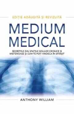Medium medical - Anthony William