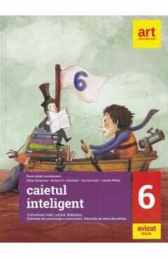 Caietul inteligent - Clasa 6 - Florin Ionita, Elena Carstocea, Monica H. Columban, Dorina Kudor, Lenuta Sfirlea