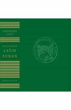 Dictionar Latin-Roman - Gheorghe Gutu