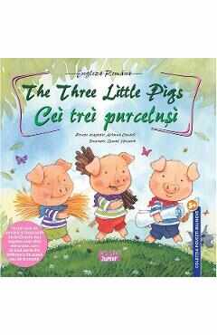 Cei trei purcelusi. The Three Little Pigs