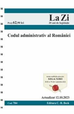 Codul administrativ al Romaniei Act.12 octombrie 2023 Ed. Spiralata