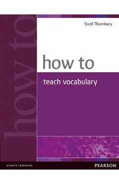 How to Teach Vocabulary - Scott Thornbury