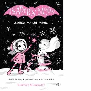 Isadora Moon aduce magia iernii
