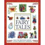 THE CLASSIC COLLECTION OF FAIRY TALES
