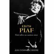 Edith Piaf - Jean-Dominique Brierre